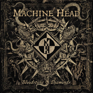 MACHINE HEAD - Bloodstone & Diamonds - CD - Jewel Case
