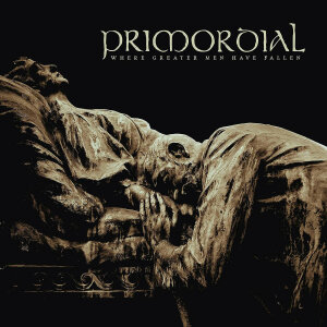 PRIMORDIAL - Where Greater Men Have Fallen - Vinyl 2-LP