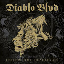 DIABLO BLVD. - Follow The Deadlights - Ltd. Digi CD