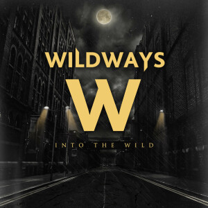 WILDWAYS - Into The Wild - CD