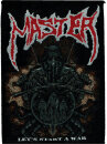 MASTER - Lets Start A War - Aufnäher / Patch