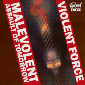 VIOLENT FORCE - Malevolent Assault Of Tomorrow - CD - Slipcase