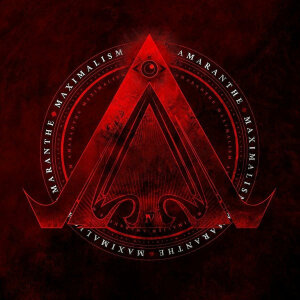 AMARANTHE - Maximalism - CD
