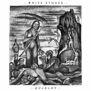 WHITE STONES - Kuarahy - Vinyl-LP