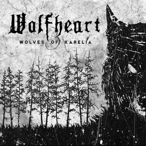 WOLFHEART - Wolves Of Karelia - Vinyl-LP - black