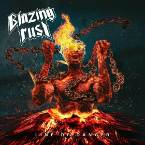 BLAZING RUST - Line Of Danger - CD