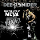 DEE SNIDER - For The Love Of Metal Live! - CD + DVD +...