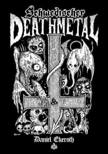 DANIEL EKEROTH - Schwedischer Death Metal - Book (German)