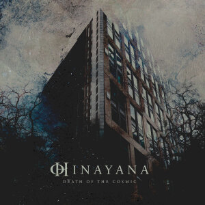 HINAYANA - Death Of The Cosmic - CD - Digipak