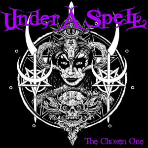 UNDER A SPELL - The Chosen One - CD