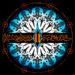 KOBRA AND THE LOTUS - Prevail II - CD - Jewel Case