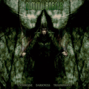 DIMMU BORGIR - Enthrone Darkness Triumphant - CD