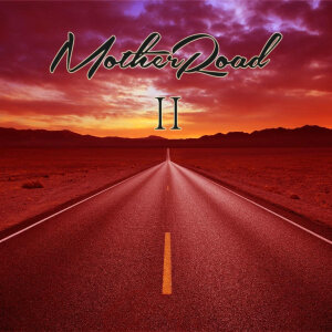 MOTHER ROAD - II - CD