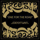 TROUBLE - One For The Road - 2-CD