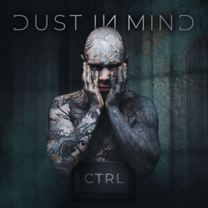DUST IN MIND - CTRL - CD - Ltd. Digipak