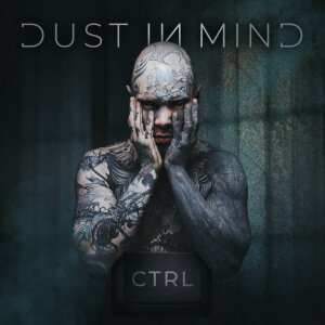 DUST IN MIND - CTRL - Ltd. Digi CD