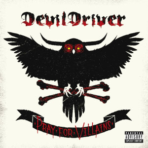 DEVILDRIVER - Pray For Villains - CD