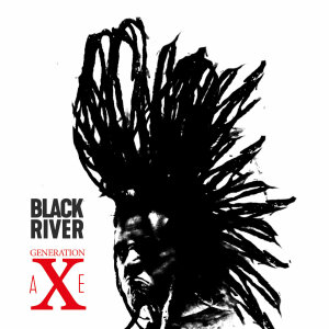 BLACK RIVER - Generation Axe - CD