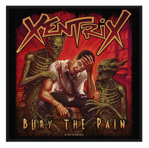 XENTRIX - Bury The Pain - Aufnäher / Patch