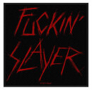 SLAYER - Fuckin Slayer - Aufnäher / Patch