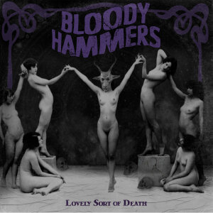BLOODY HAMMERS - Lovely Sort Of Death - CD