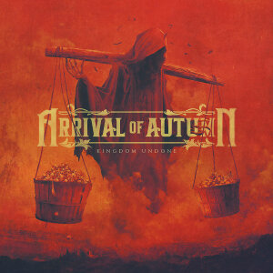 ARRIVAL OF AUTUMN - Kingdom Undone - CD
