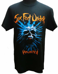 SIX FEET UNDER - Haunted - T-Shirt