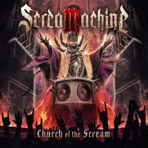 SCREAMACHINE - Church Of The Scream - CD