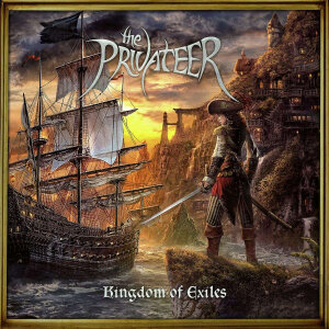 THE PRIVATEER - Kingdom Of Exiles - CD - Digipak