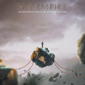 SKY EMPIRE - The Shifting Tectonic Plates Of Power Part One - CD