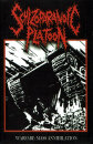 SCHIZOPARANOIC PLATOON - Warfare: Mass Annihilation -...