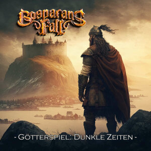 BOSPARANS FALL - Götterspiel: Dunkle Zeiten - CD