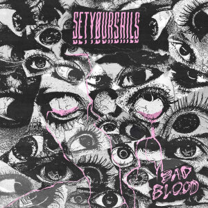 SETYOURSAILS - Bad Blood - CD - Digisleeve