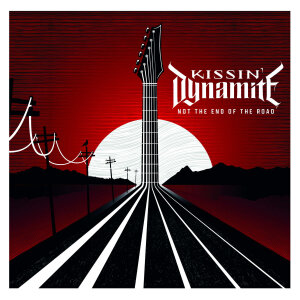 KISSIN DYNAMITE - Not The End Of The Road - CD - Jewel Case