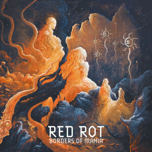 RED ROT - Borders Of Mania - CD - Digipak