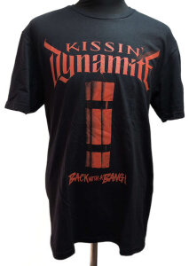 KISSIN DYNAMITE - Back With A Bang! - T-Shirt