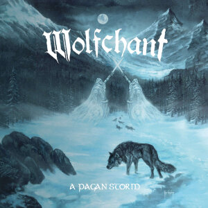 WOLFCHANT - A Pagan Storm - 2-CD Deluxe Edition - Digipak