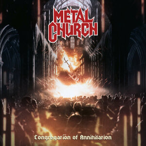 METAL CHURCH - Congregation Of Annihilation - Vinyl-LP