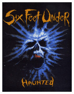 SIX FEET UNDER - Haunted - Patch