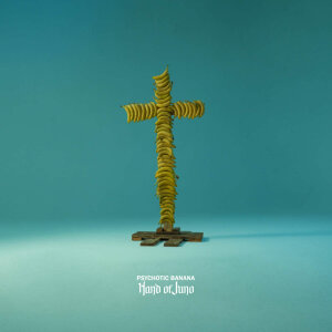 HAND OF JUNO - Psychotic Banana - CD