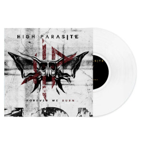 HIGH PARASITE - Forever We Burn - Vinyl-LP - white