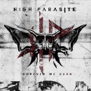 HIGH PARASITE - Forever We Burn - Vinyl-LP - white