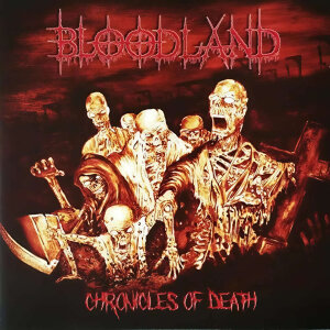 BLOODLAND - Chronicles Of Death - CD