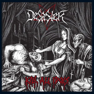 DESASTER - Kill All Idols - Vinyl-LP