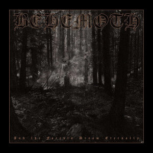 BEHEMOTH - And The Forests Dream Eternally - 2-CD - Digibook