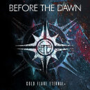 BEFORE THE DAWN - Cold Flare Eternal - CD - Digipak