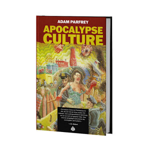 ADAM PARFREY - Apocalypse Culture - Buch