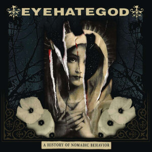 EYEHATEGOD - A History In Nomadic Behavior - CD - Digipak