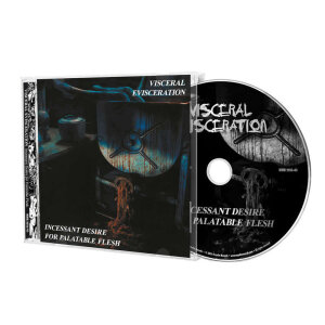 VISCERAL EVISCERATION - Incessant Desire For Palatable Flesh - CD - Slipcase