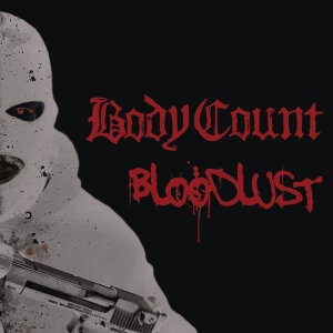 BODY COUNT - Bloodlust - CD - Jewel Case